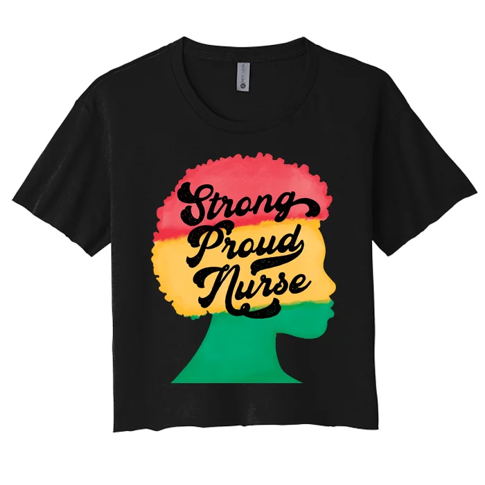 StrongProudNurse Women's Crop Top Tee