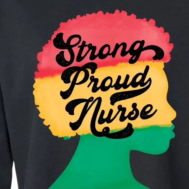 StrongProudNurse Cropped Pullover Crew