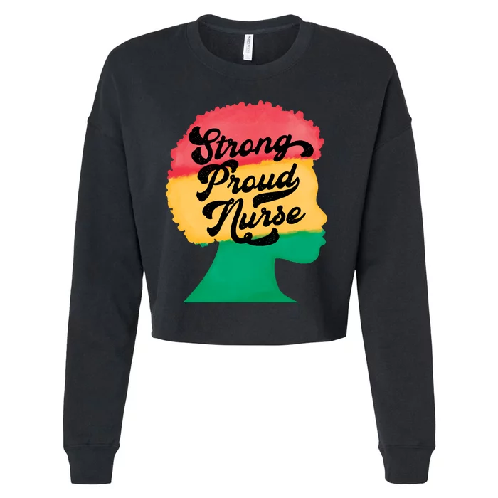 StrongProudNurse Cropped Pullover Crew