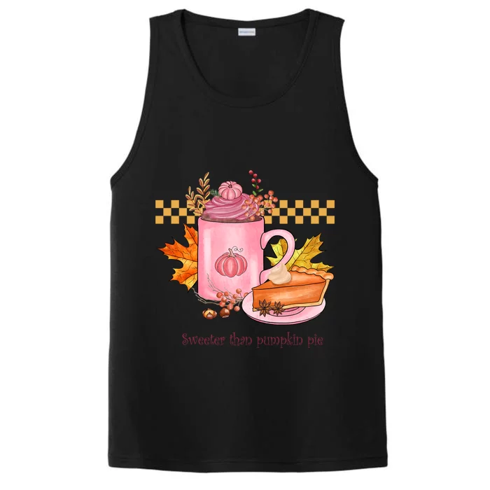 S Sweeter Than Pumpkin Spice Pie Autumn Fall Season Cute Gift Performance Tank