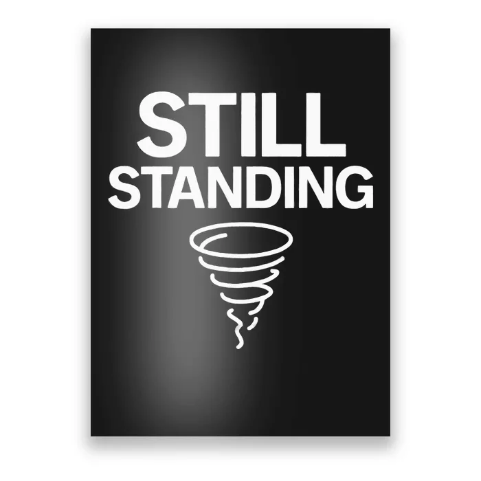 Still Standing – Tornado Survivor Poster