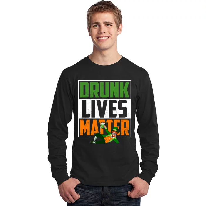 Drunk Lives Matter Tall Long Sleeve T-Shirt