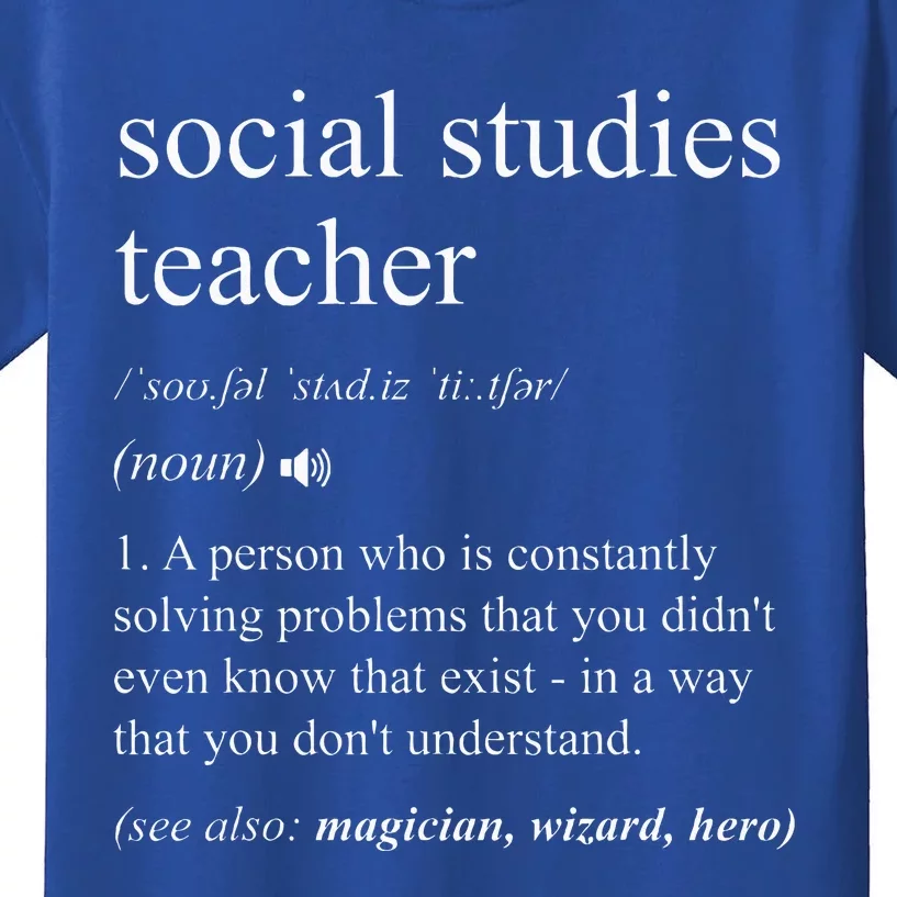 Social Studies Teacher Dictionary Definition Kids T-Shirt