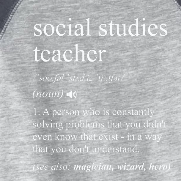 Social Studies Teacher Dictionary Definition Toddler Fine Jersey T-Shirt