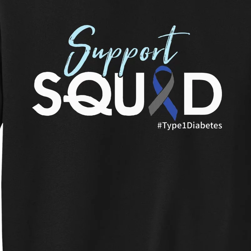 Support Squad Type 1 Diabetes Awareness Sweatshirt