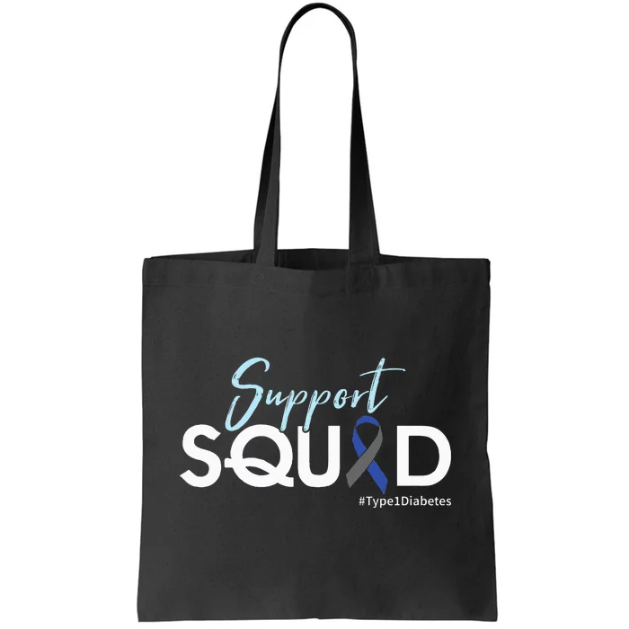 Support Squad Type 1 Diabetes Awareness Tote Bag