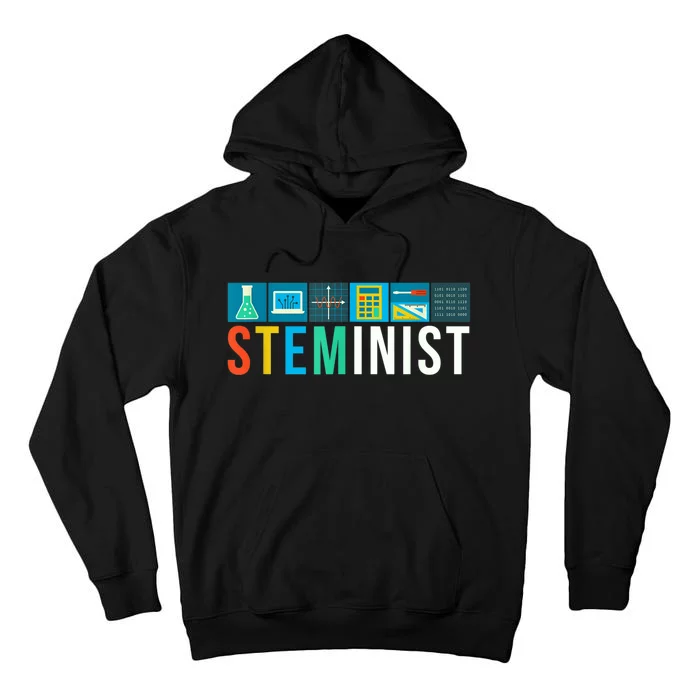 Steminist Science Technology Engineering Math STEM Tall Hoodie