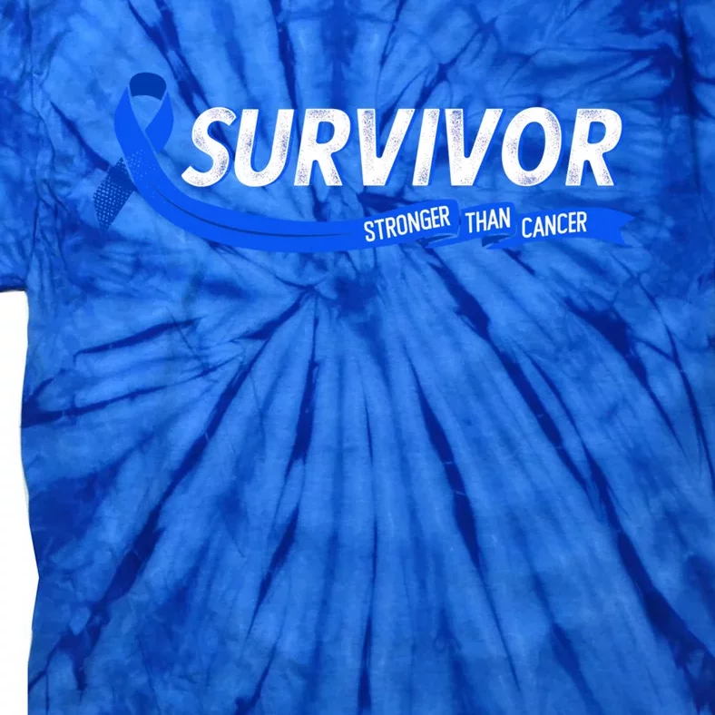 Survivor Stronger Than Cancer Colon Cancer Awareness Gift Tie-Dye T-Shirt