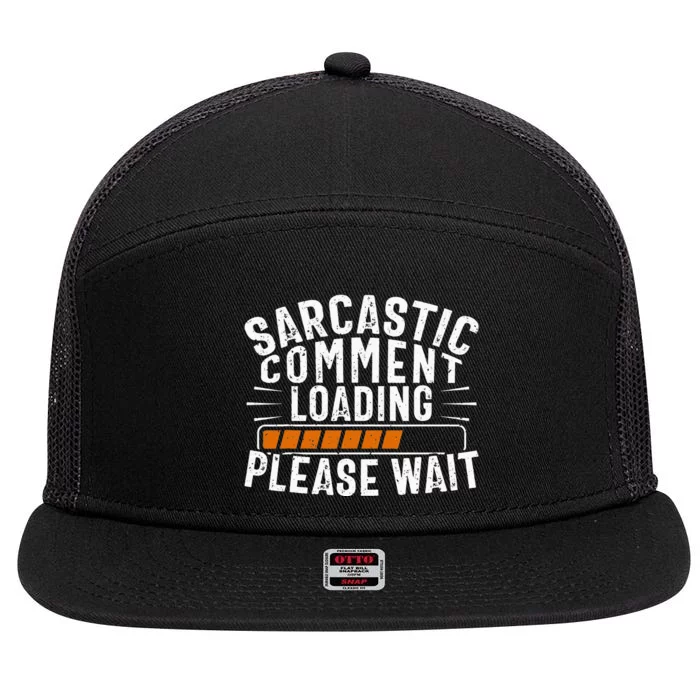 Sarcasm, Sarcastic Tee, Novelty Humor 7 Panel Mesh Trucker Snapback Hat