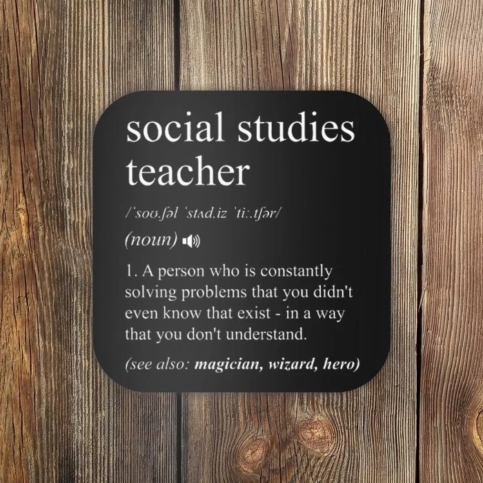 Social Studies Teacher Funny Dictionary Definition Coaster