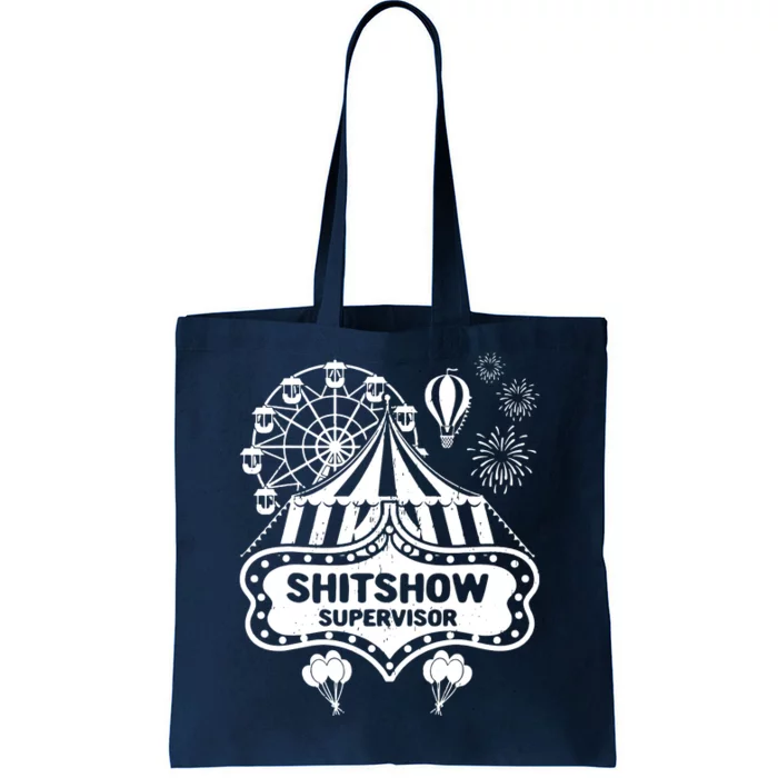 Supervisor Tote Bag