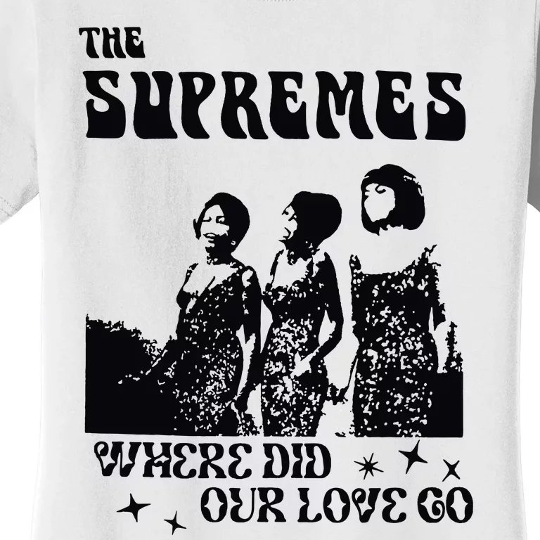 Supremes Women's T-Shirt