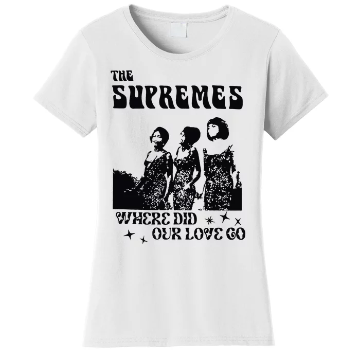 Supremes Women's T-Shirt