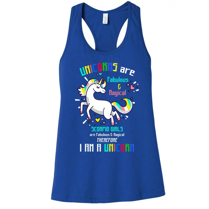 Scorpio Sign Unicorns Scorpio Are Fabulous Birth Gift Women's Racerback Tank