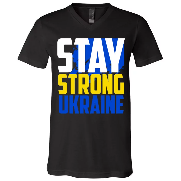 Stay Strong Ukraine V-Neck T-Shirt