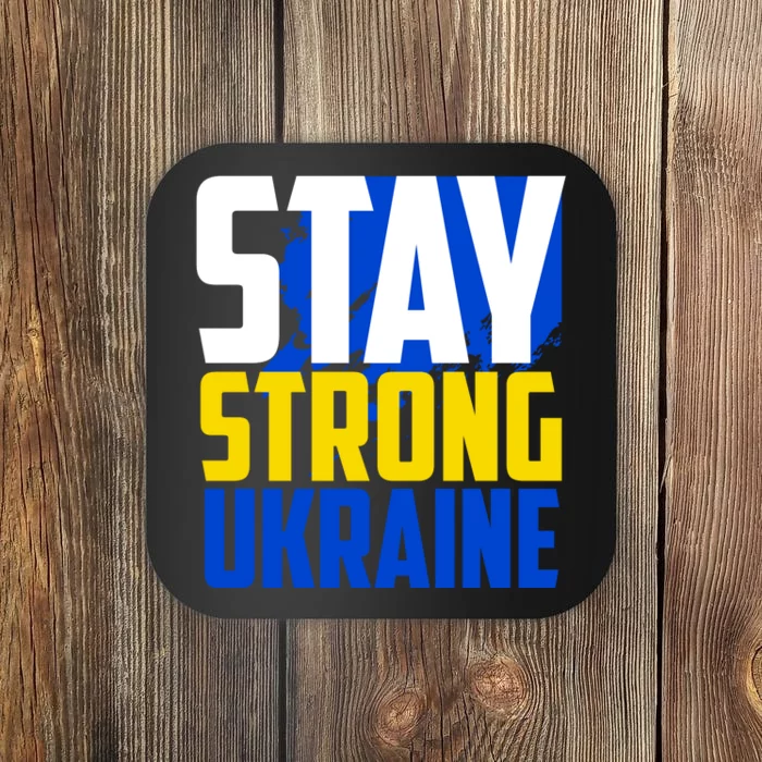 Stay Strong Ukraine Coaster