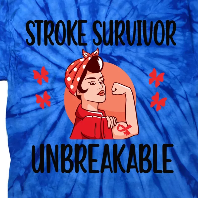 Stroke Survivor Unbreakable Stroke Warrior Gift Tie-Dye T-Shirt