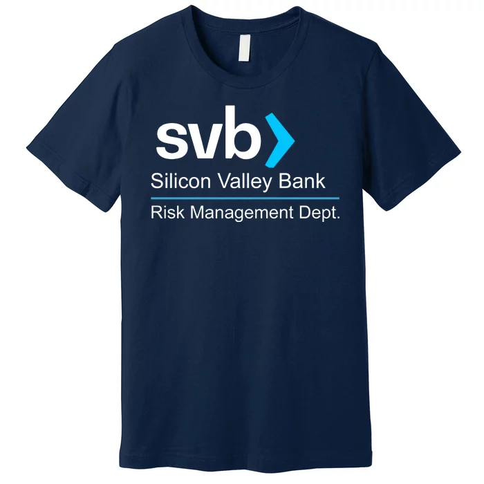 Svb Silicon Valley Bank Risk Management Dept Premium T-Shirt