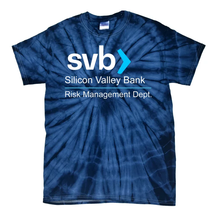 Svb Silicon Valley Bank Risk Management Dept Tie-Dye T-Shirt