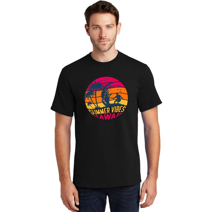 Surfing Summer Vibes Hawaii Surfing Vintage Gift Tall T-Shirt