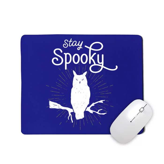 Stay Spooky Vintage Halloween Owl Great Gift Mousepad