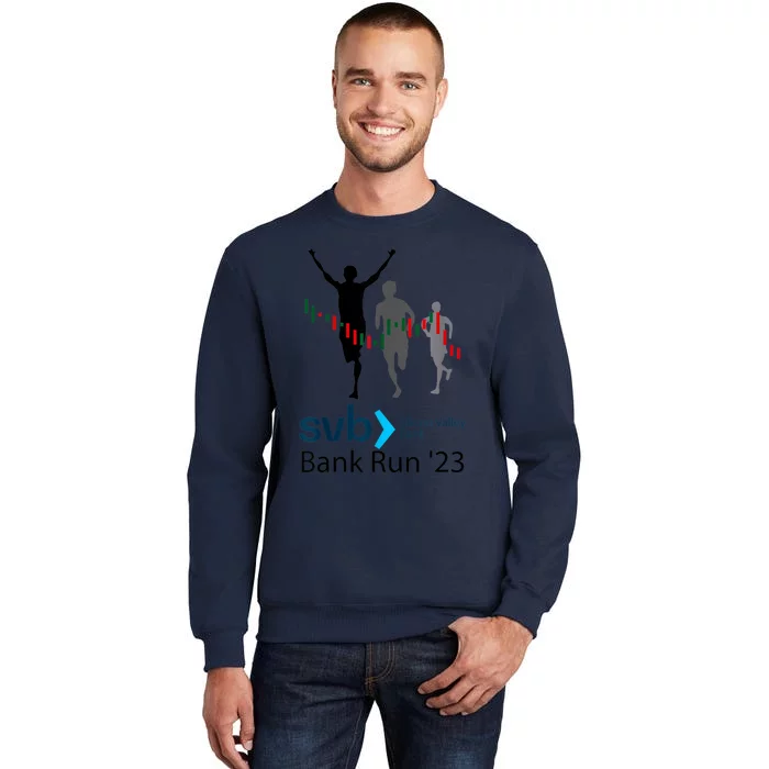 Svb Silicon Valley Bank Run ′23 Tall Sweatshirt