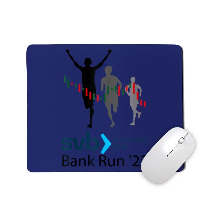 Svb Silicon Valley Bank Run ′23 Mousepad