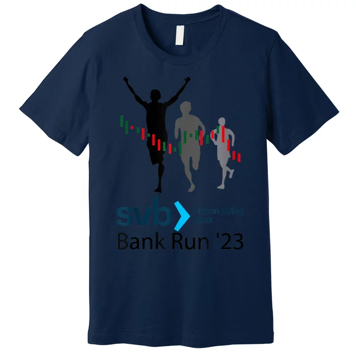 Svb Silicon Valley Bank Run ′23 Premium T-Shirt