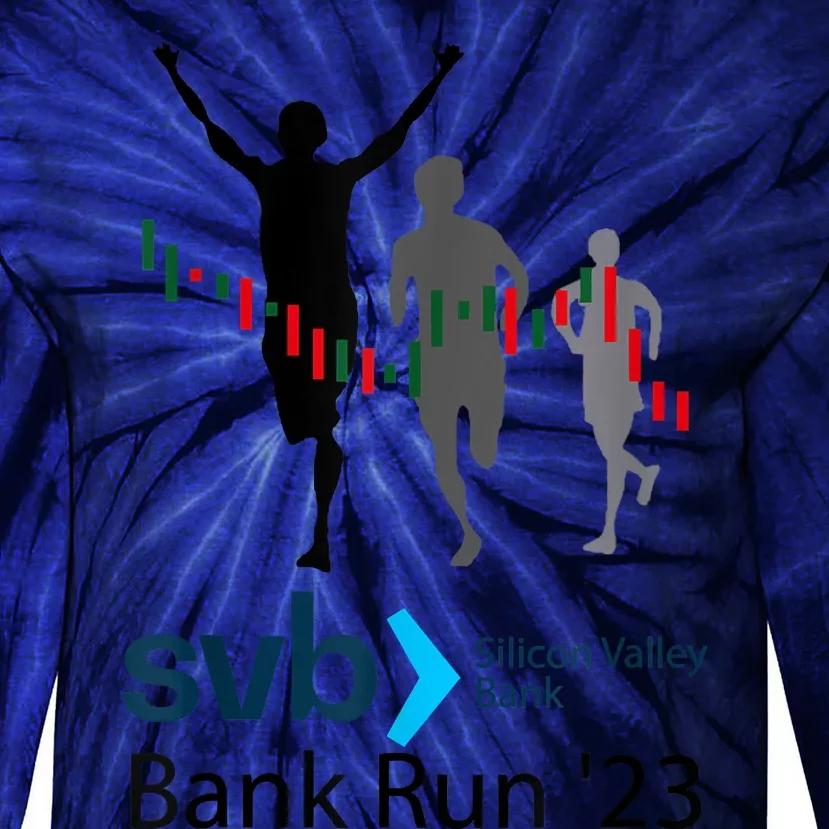 Svb Silicon Valley Bank Run ′23 Tie-Dye Long Sleeve Shirt