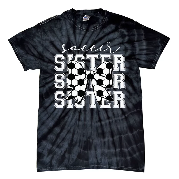 Soccer Sister Vintage Sport Lover Sister Tie-Dye T-Shirt