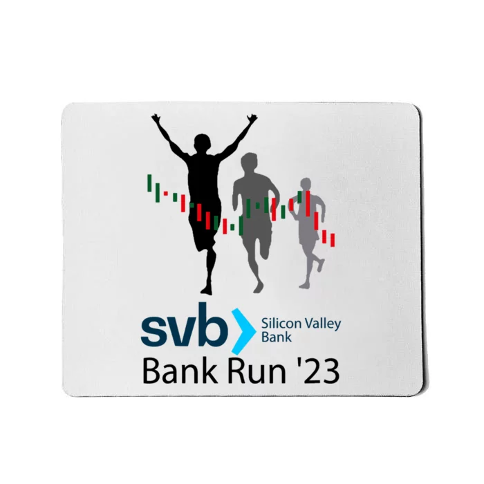 Svb Silicon Valley Bank Run ′23 Mousepad