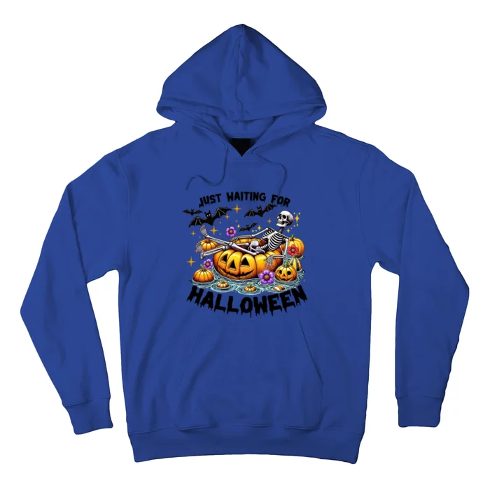 Skeleton Spooky Vibe Summer Funny Just Waiting For Halloween Funny Gift Hoodie