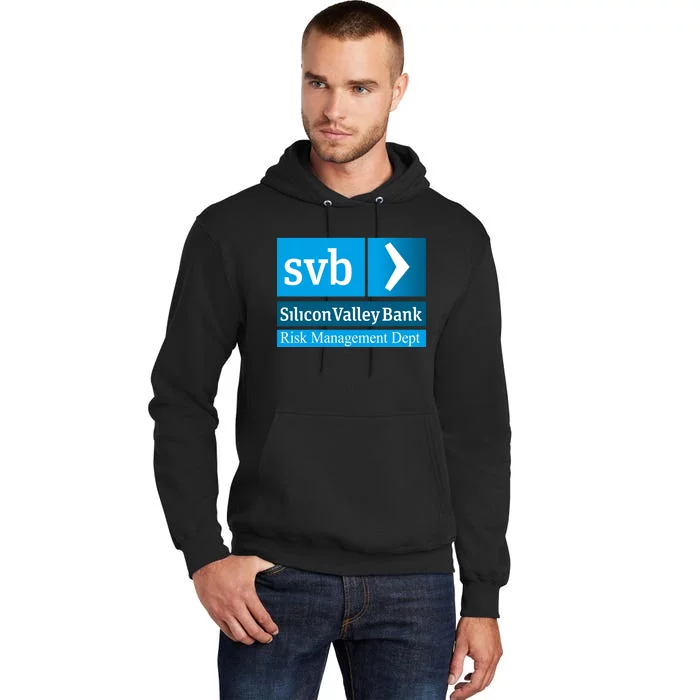 Svb Silicon Valley Bank Risk Management Dept Tall Hoodie