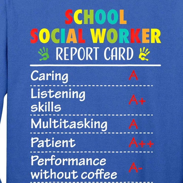 School Social Worker Funny Gift Gift Tall Long Sleeve T-Shirt