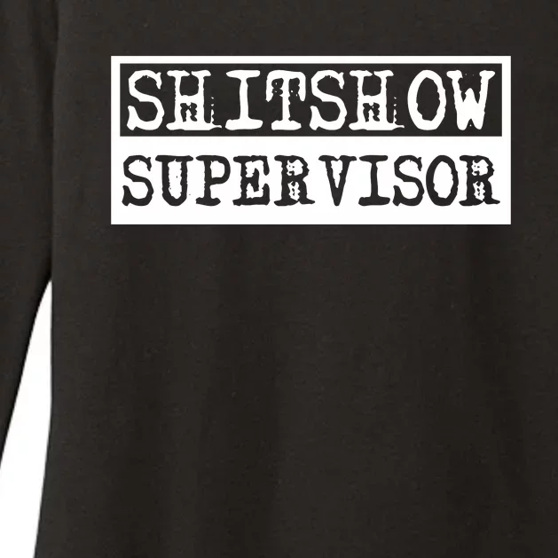 Shitshow Supervisor | Welcome To The Shitshow Womens CVC Long Sleeve Shirt