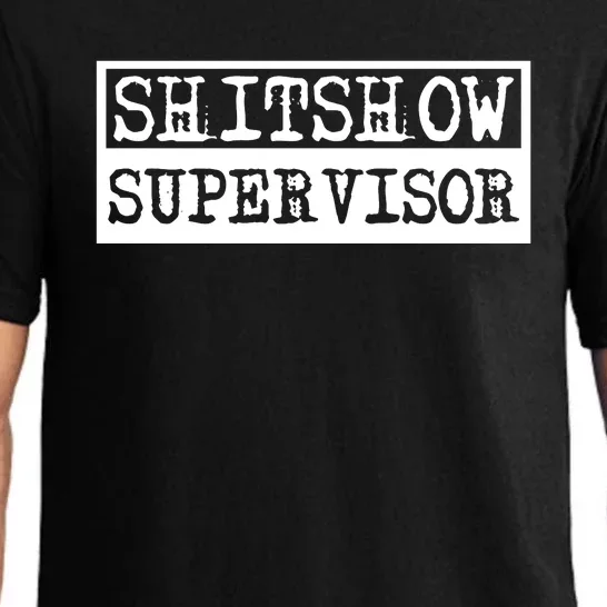 Shitshow Supervisor | Welcome To The Shitshow Pajama Set