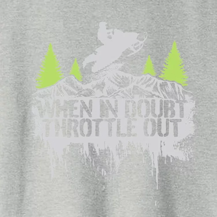 Snowmobile Sled When In Doubt Throttle Out Winter Sports Women's Crop Top Tee