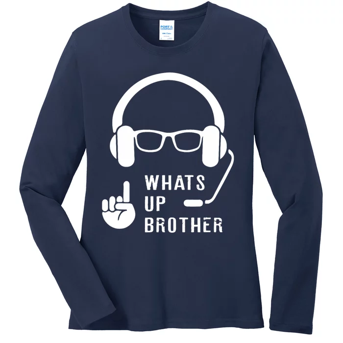 Sketch Streamer Whats Up Brother Ladies Long Sleeve Shirt