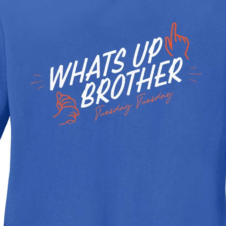 Sketch Streamer Whats Up Brother Ladies Long Sleeve Shirt