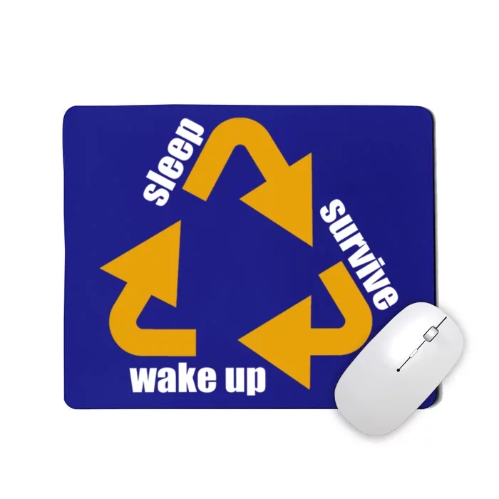 Sleep Survive Wake Up Work Teacher Life Pre School Cool Gift Mousepad