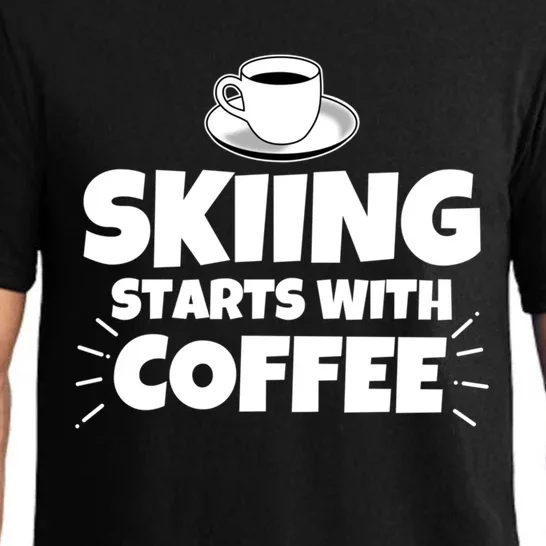 Skiing Starts With Coffee Funny Funny Gift Pajama Set