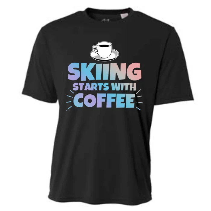 Skiing Starts With Coffee Funny Gift Cooling Performance Crew T-Shirt