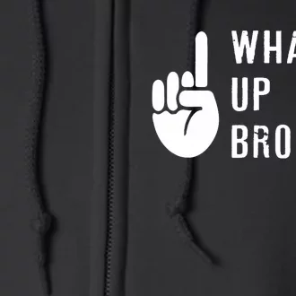 Sketch Streamer Whats Up Brother Full Zip Hoodie