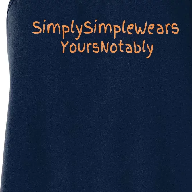 Simply Simple Wears Your Not Ably Women's Racerback Tank