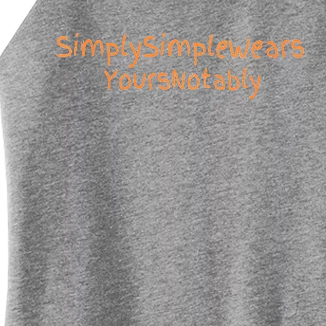 Simply Simple Wears Your Not Ably Women’s Perfect Tri Rocker Tank