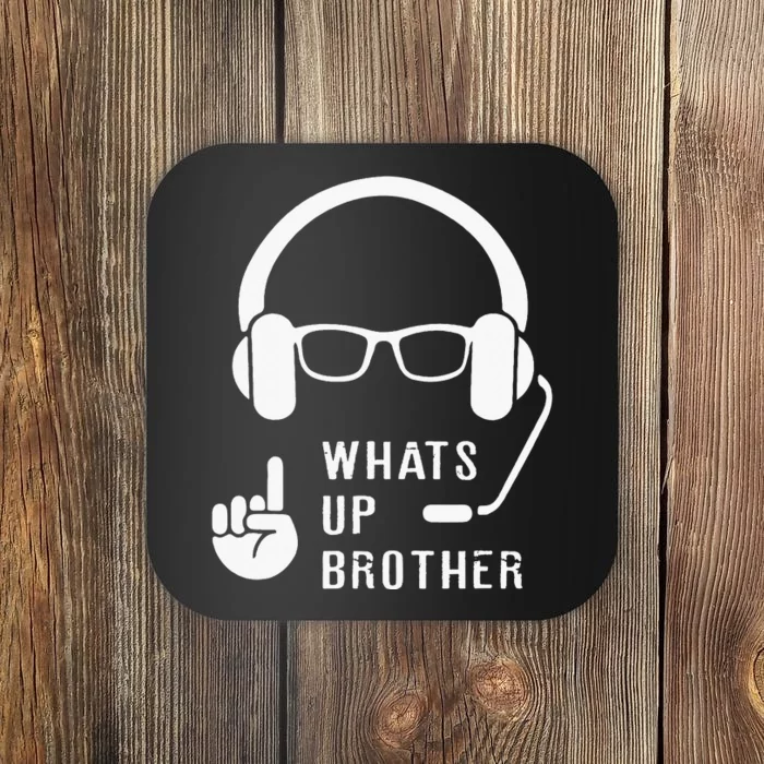 Sketch Streamer Whats Up Brother Coaster