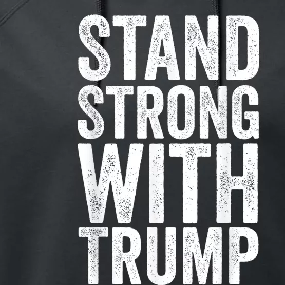 Stand Strong With Trump Save Protect 2024 Performance Fleece Hoodie