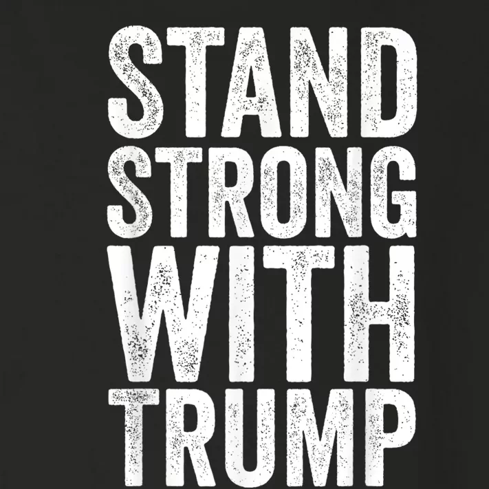 Stand Strong With Trump Save Protect 2024 Toddler Long Sleeve Shirt