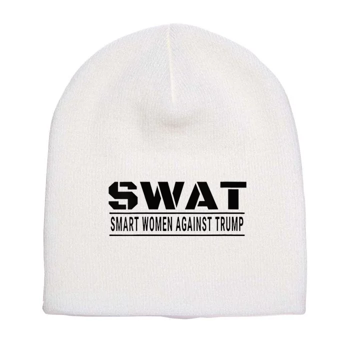 Swat Smart Women Against Trump Short Acrylic Beanie