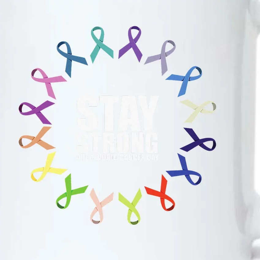 Stay Strong World Cancer Day Support Black Color Changing Mug